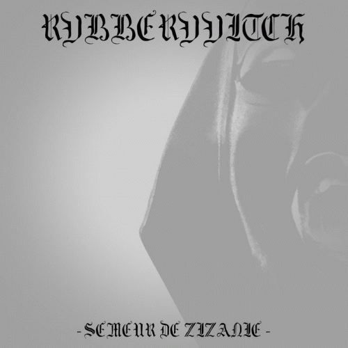 Rvbber VVitch : Semeur de Zizanie